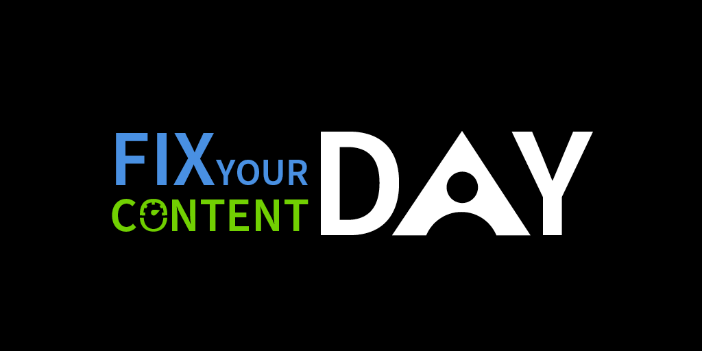 Fix Your Content Day Graphic.