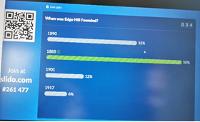 An image showing one of the questions during the student intern quiz. Which is When was Edge Hill Founded, the correct answer is 1885.