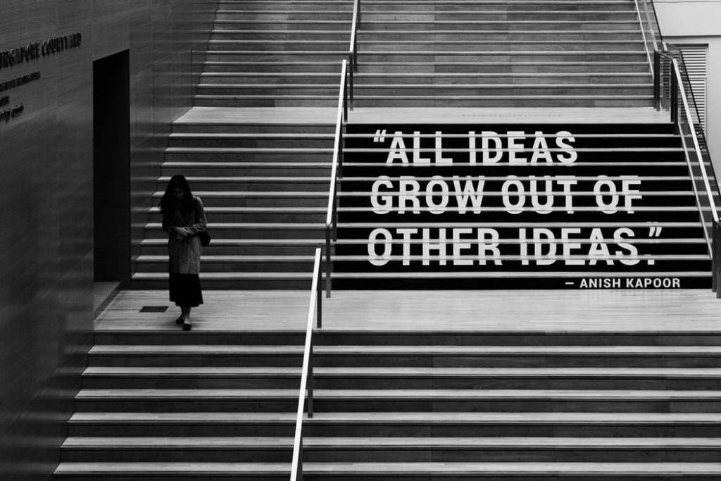 Photograph of steps, with the quote "All ideas grow out of other ideas".