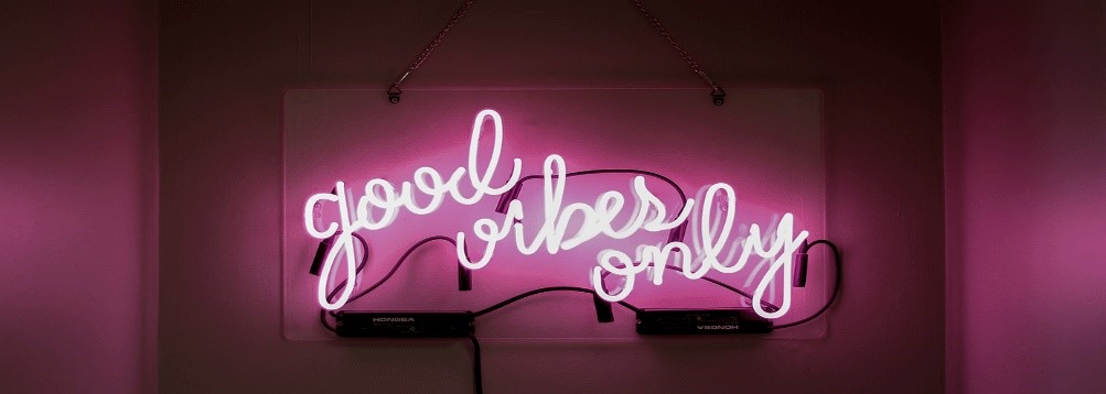 Good Vibes Only