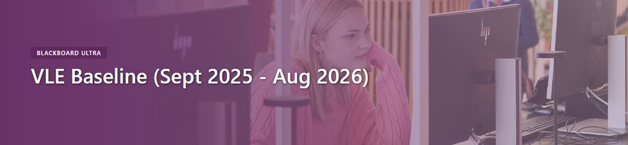 New and Updated VLE Baseline – Launching September 2025