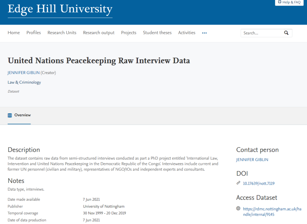 Dataset record in Pure. The item is titled: 'United Nations Peacekeeping Raw Interview Data'. It is by Jennifer Giblin.