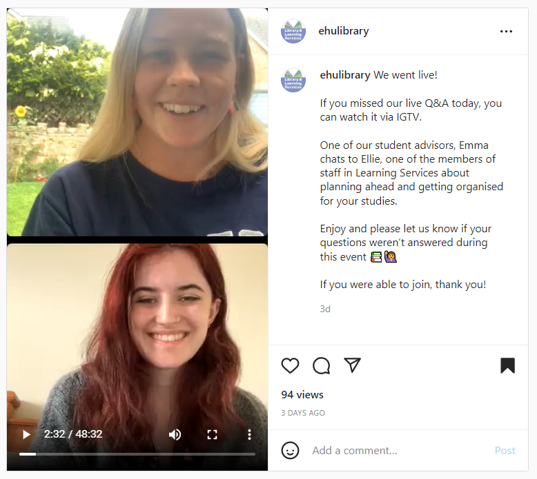 Library and Learning Services Instagram Live. On screen is Ellie (top) and Emma (bottom) discussing tips for planning ahead of for the new academic year this summer. 
