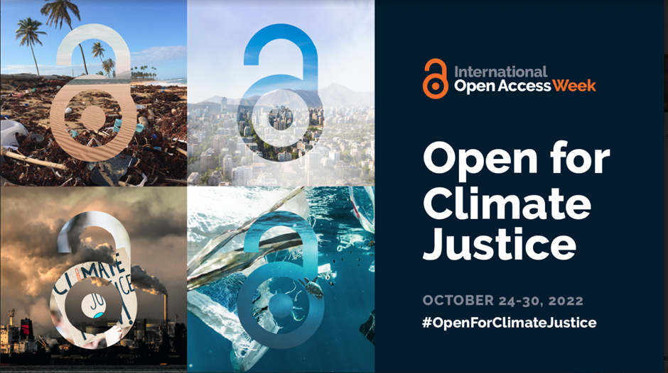 a poster for Open Access Week. The slogan 'open for climate justice' is placed alongside  images of different environmental scenes