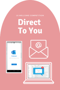 Vote option - direct to you. Pink background with 3 email related images including Outlook on a mobile phone, email on a laptop and an envelope. Text reads' LS Welcome Competition' at the top
