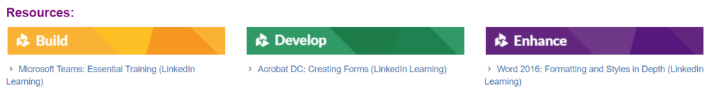 Screenshot of the LinkedIn Learning courses available underneath the 'Resources' section. Shows three pathways - build, develop and enhance. 
